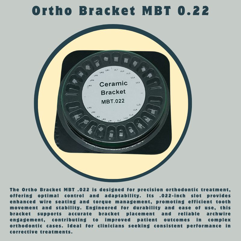 Ortho Bracket MBT .022 Ortho Bracket MBT .022